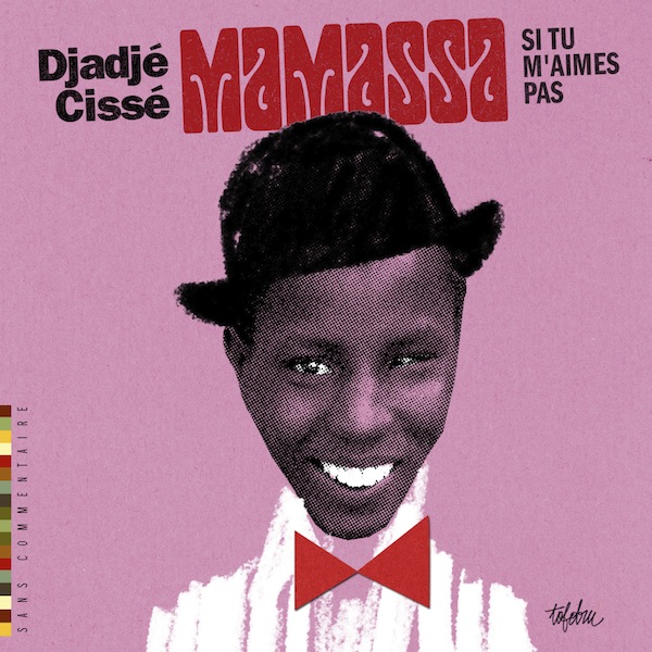 Mamassa par Djadjé Cissé