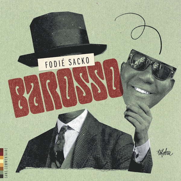 Barosso par Fodié Sacko