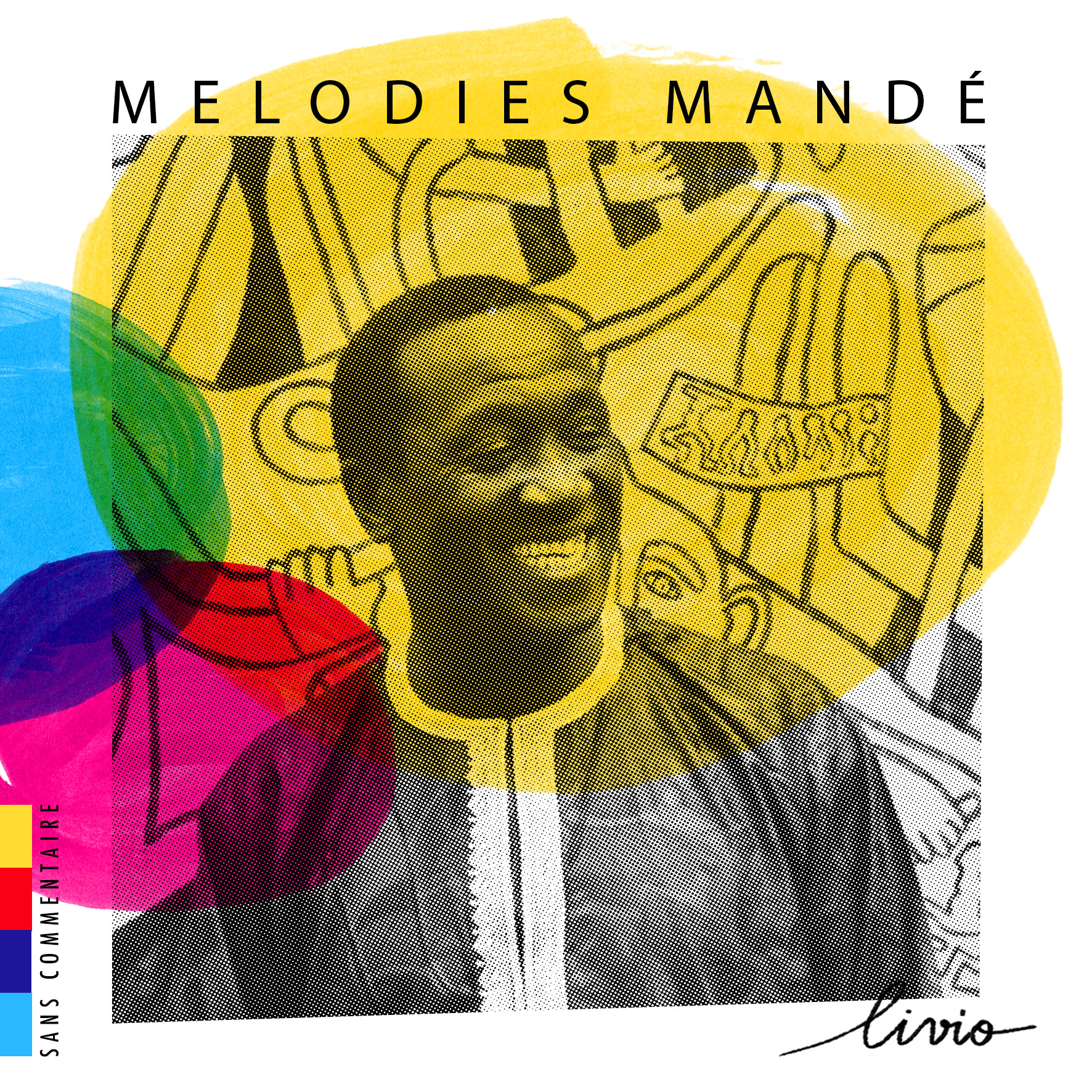 Melodies Mande par Livio